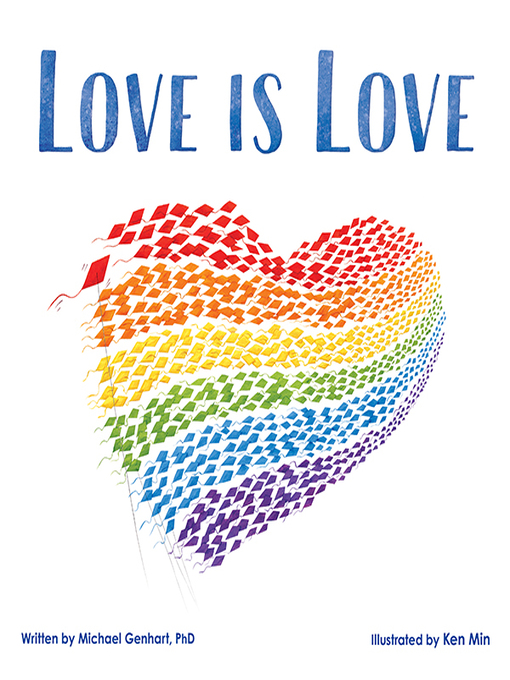 Title details for Love Is Love by Michael Genhart - Available